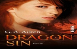 Kniha Dragon Sin G. A. Aiken