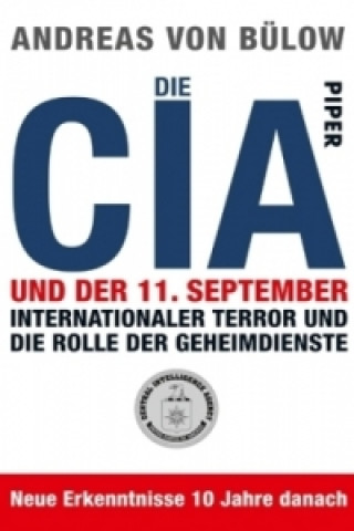 Kniha Die CIA und der 11.September Andreas von Bülow