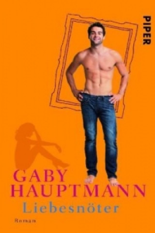 Buch Liebesnöter Gaby Hauptmann