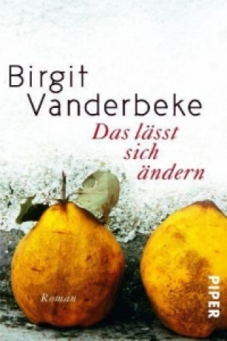 Knjiga Das lasst sich andern Birgit Vanderbeke