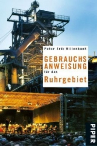 Książka Gebrauchsanweisung für das Ruhrgebiet Peter Erik Hillenbach