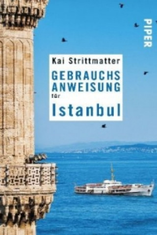 Książka Gebrauchsanweisung für Istanbul Kai Strittmatter