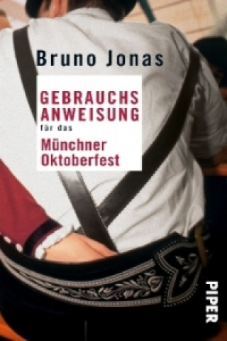 Carte Gebrauchsanweisung für das Münchner Oktoberfest Bruno Jonas