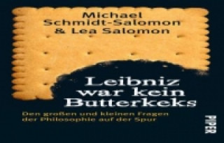 Kniha Leibniz war kein Butterkeks Michael Schmidt-Salomon