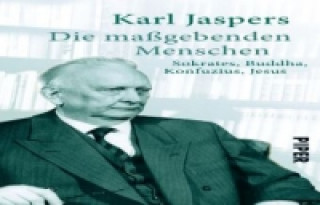 Kniha Die maßgebenden Menschen Karl Jaspers