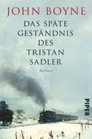 Книга Das späte Geständnis des Tristan Sadler John Boyne
