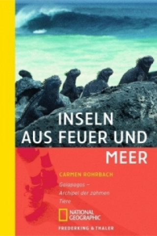 Книга Inseln aus Feuer und Meer Carmen Rohrbach