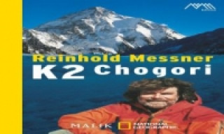 Kniha K2 Chogori Reinhold Messner
