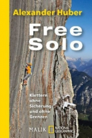 Kniha Free Solo Alexander Huber