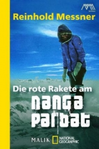Carte Die rote Rakete am Nanga Parbat Reinhold Messner