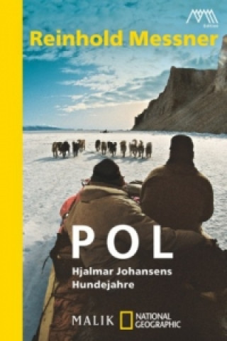 Kniha Pol Reinhold Messner