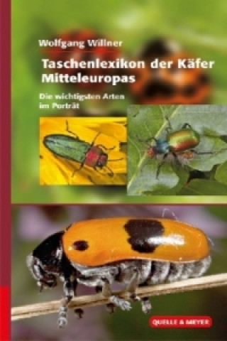 Könyv Taschenlexikon der Käfer Europas Wolfgang Willner