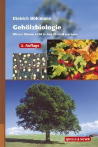 Kniha Gehölzbiologie Dietrich Böhlmann