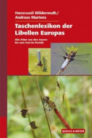 Carte Taschenlexikon der Libellen Europas Hansruedi Wildermuth