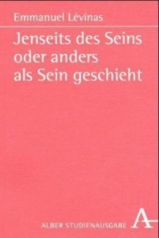 Libro Jenseits des Seins oder anders als Sein geschieht Emmanuel Levinas