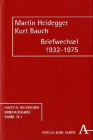 Carte Martin Heidegger Briefausgabe / Briefwechsel 1932-1975. Abt.2 Martin Heidegger