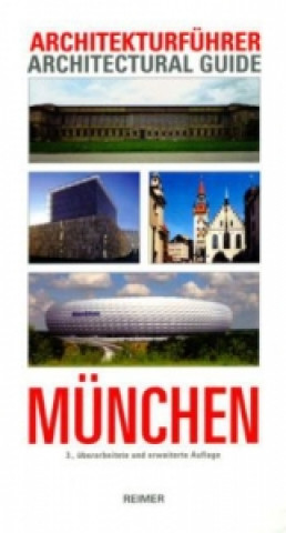 Książka Architekturführer München. Architectural Guide to Munich Winfried Nerdinger