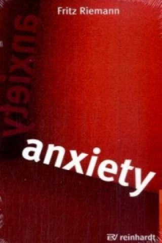 Kniha Anxiety Fritz Riemann