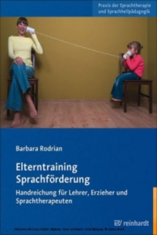 Książka Elterntraining Sprachförderung Barbara Rodrian