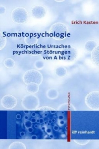 Kniha Somatopsychologie Erich Kasten