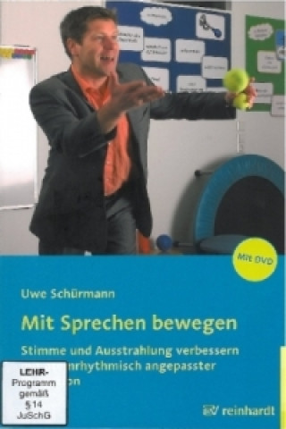 Kniha Mit Sprechen bewegen, m. DVD Uwe Schürmann