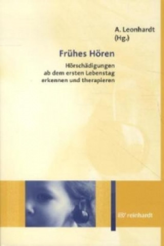 Kniha Frühes Hören Annette Leonhardt
