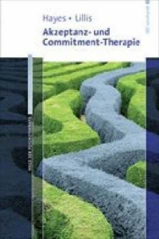 Carte Akzeptanz- und Commitment-Therapie Steven C. Hayes
