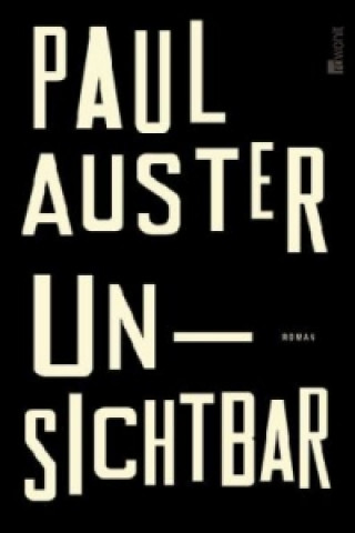 Knjiga Unsichtbar Paul Auster