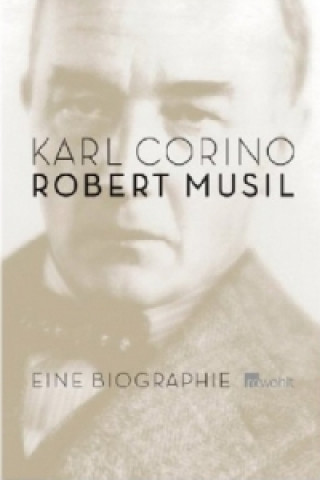 Βιβλίο Robert Musil Karl Corino