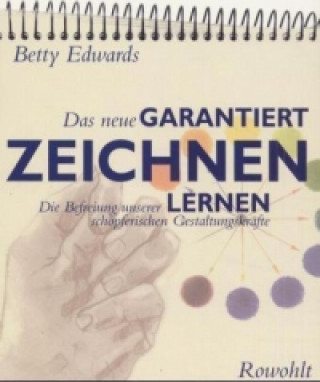 Kniha Das neue Garantiert zeichnen lernen Betty Edwards