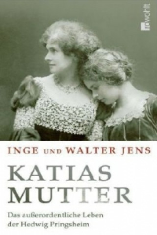 Könyv Katias Mutter Inge Jens