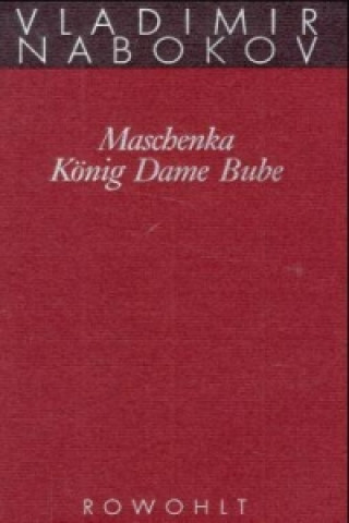 Kniha Maschenka / König Dame Bube Vladimir Nabokov