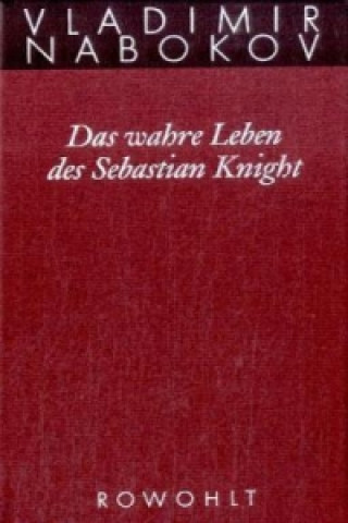 Kniha Das wahre Leben des Sebastian Knight Vladimir Nabokov