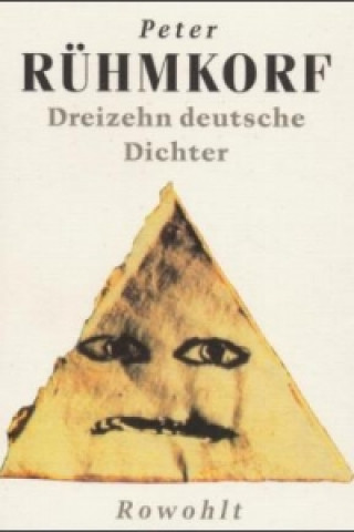 Carte Dreizehn deutsche Dichter Peter Rühmkorf