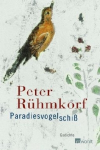 Carte Paradiesvogelschiß Peter Rühmkorf