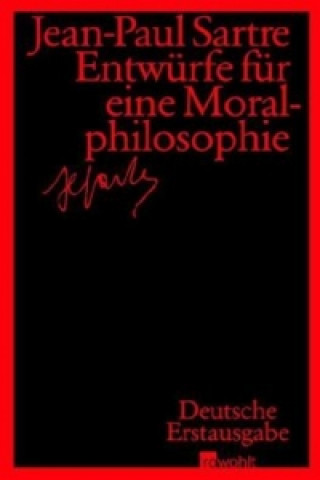 Könyv Entwürfe für eine Moralphilosophie Jean-Paul Sartre