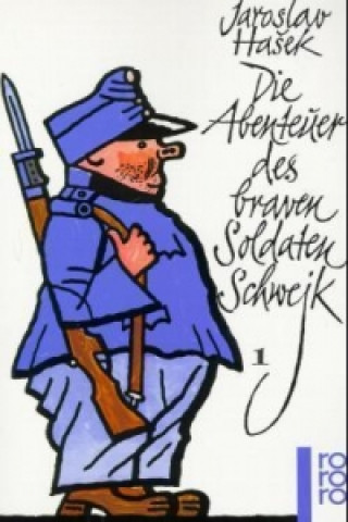 Kniha Die Abenteuer des braven Soldaten Schwejk. Bd.1 Jaroslav Hasek