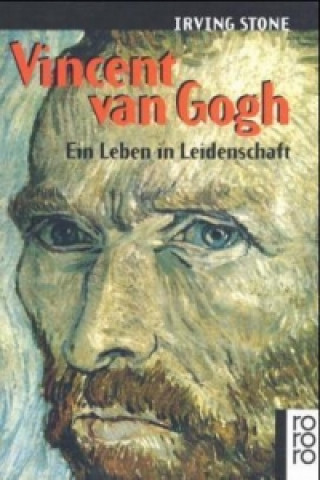 Kniha Vincent van Gogh Irving Stone