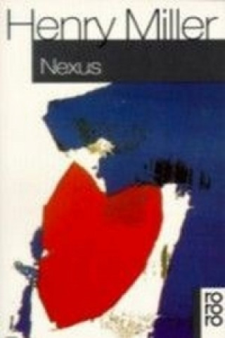 Kniha Nexus Henry Miller