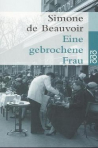 Książka Eine gebrochene Frau Simone de Beauvoir