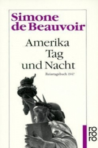 Kniha Amerika Tag und Nacht Simone de Beauvoir
