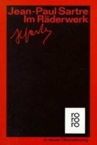 Kniha Im Räderwerk Jean-Paul Sartre