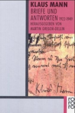 Könyv Briefe und Antworten 1922-1949 Klaus Mann