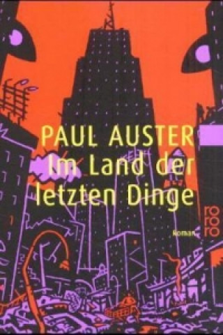 Carte Im Land der letzten Dinge Paul Auster