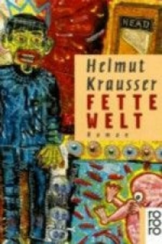 Książka Fette Welt Helmut Krausser