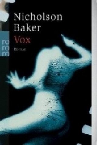 Könyv Vox Nicholson Baker