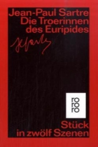 Buch Die Troerinnen des Euripides Jean-Paul Sartre