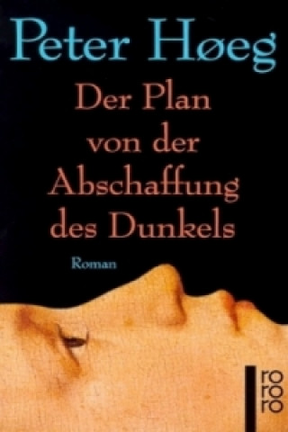 Книга Der Plan von der Abschaffung des Dunkels Peter H