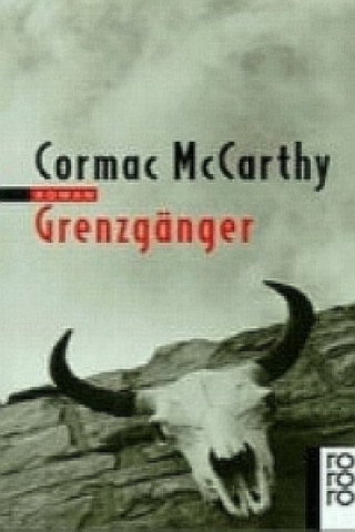 Kniha Grenzgänger Cormac McCarthy