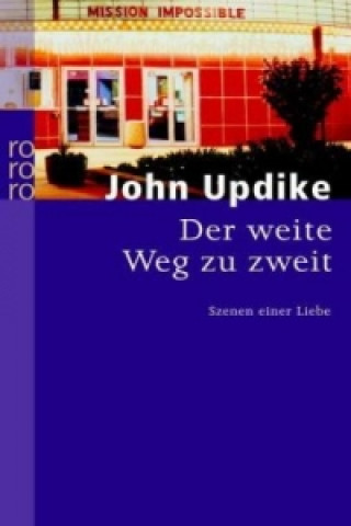 Book Der weite Weg zu zweit John Updike